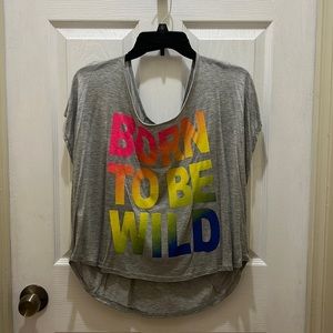 Gray “Born To Be Wild” T-Shirt